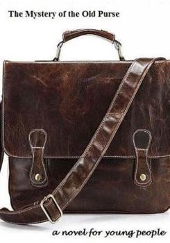 Paperback The Mystery of the Old Purse Book