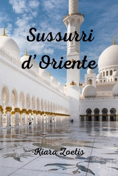 Paperback Sussurri d'Oriente [Italian] Book