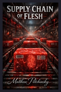 Paperback Supply Chain of Flesh Book