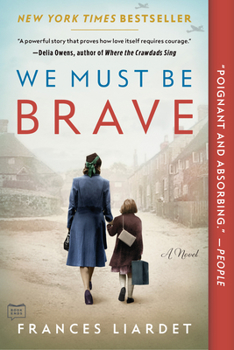 Paperback We Must Be Brave Book