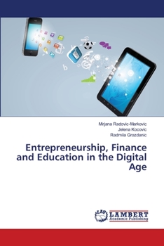 Paperback Entrepreneurship, Finance and Education in the Digital Age Book