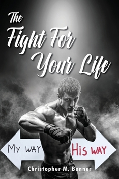 Paperback The Fight For Your Life Book