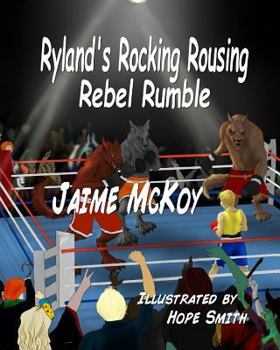 Paperback Ryland's Rocking Rousing Rebel Rumble Book