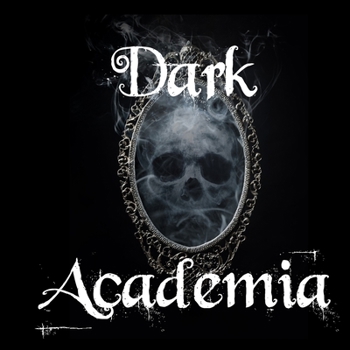 Paperback Dark Academia Book