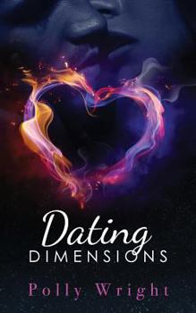 Paperback Dating Dimensions: Together-Apart Book 1-a sexy, romantic read Book