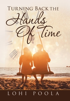 Hardcover Turning Back the Hands of Time Book