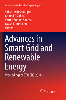 Paperback Advances in Smart Grid and Renewable Energy: Proceedings of Etaeere-2016 Book