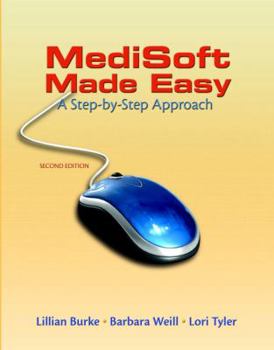 Paperback MediSoft Made Easy: A Step-By-Step Approach [With CDROM] Book