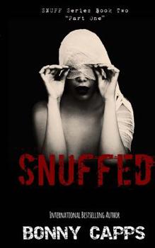 Snuffed: - Book #2 of the Snuff