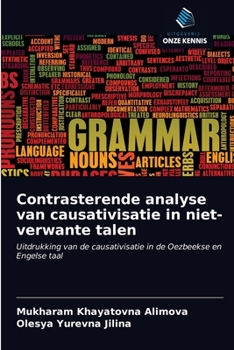 Paperback Contrasterende analyse van causativisatie in niet-verwante talen [Dutch] Book