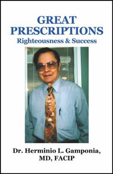 Paperback Great Prescriptions: Righteousness & Success Book