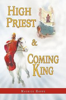 Paperback High Priest and Coming King Book