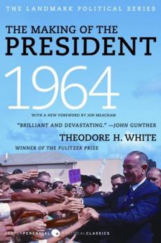 The Making of the President 1964 - Book #2 of the Making of the President