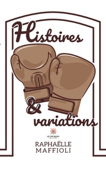 Paperback Histoires et variations [French] Book