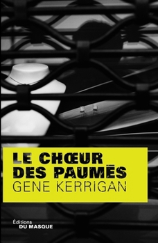 Paperback Le Choeur Des Paumes [French] Book