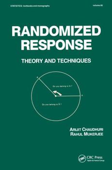 Hardcover Randomized Response: Theory and Techniques Book