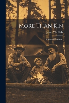 Paperback More Than Kin: A Book of Kindness .. Book