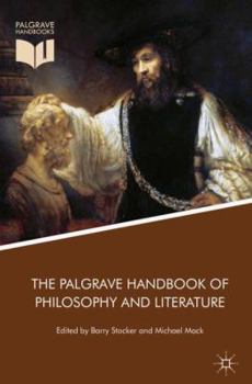 Hardcover The Palgrave Handbook of Philosophy and Literature Book