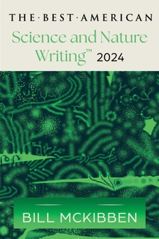 Paperback The Best American Science and Nature Writing 2024 Book