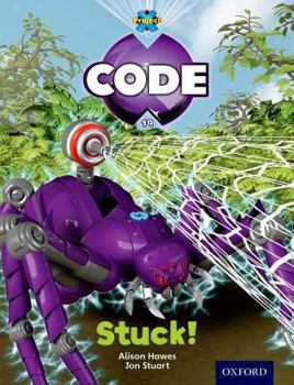 Paperback Project X Code: Jungle Stuck Book