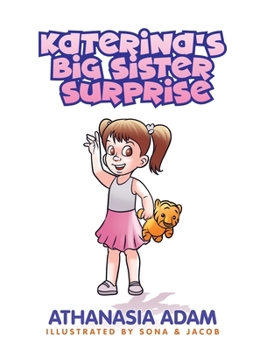 Hardcover Katerina's Big Sister Surprise Book
