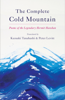 Paperback The Complete Cold Mountain: Poems of the Legendary Hermit Hanshan Book
