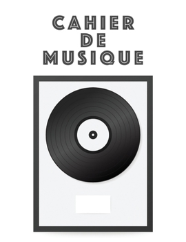 Cahier De Musique: Musiciens Composition Livre Instrument Manuscrit Personnel Papier Piano Guitare Standard 13 portées Grand Carnet / Journal Cadeau ... souple, Finition mate. (French Edition)