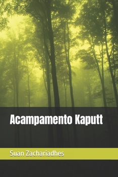Paperback Acampamento Kaputt [Portuguese] Book