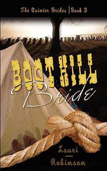 Boot Hill Bride - Book #3 of the Quinter Brides