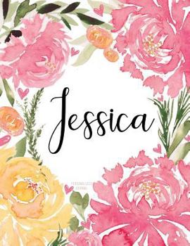 Paperback Personalized Journal Jessica: Pink Floral Notebook for Women and Girls, with Name Cover Book