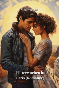Paperback Flitterwochen in Paris (Romance) [German] Book