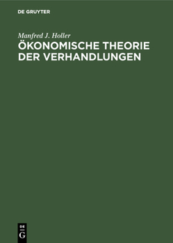 Hardcover Ökonomische Theorie der Verhandlungen [German] Book