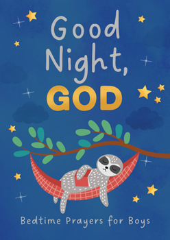 Paperback Good Night, God (Boys): Bedtime Prayers for Boys Book