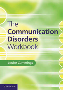 Paperback The Communication Disorders Workbook Book