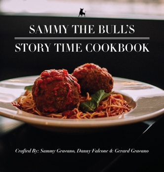 Hardcover Sammy The Bull's Story Time Cookbook Book