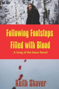 Paperback Following Footsteps Filled with Blood Book