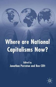 Hardcover Where Are National Capitalisms Now? Book