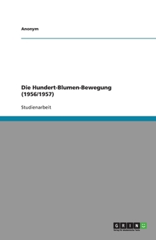 Paperback Die Hundert-Blumen-Bewegung (1956/1957) [German] Book