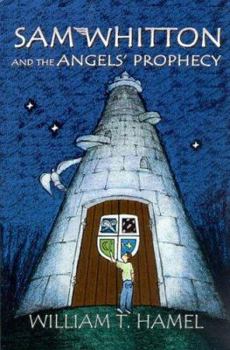 Paperback Sam Whitton and the Angels Prophecy Book