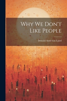 Paperback Why we Don't Like People Book