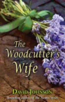 Paperback The Woodcutter's Wife Book