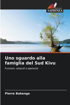 Paperback Uno sguardo alla famiglia del Sud Kivu [Italian] Book