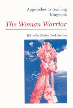 Hardcover Approaches to Teaching Kingston's the Woman Warrior Book