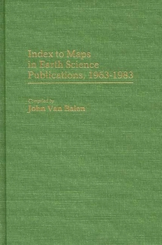 Hardcover Index to Maps in Earth Science Publications, 1963-1983 Book