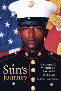 Paperback A Sun's Journey: A Mother's Memoirs of Learning to Let Go Book