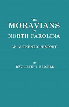 Paperback Moravians in North Carolina. an Authentic History Book