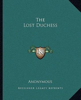 Paperback The Lost Duchess Book