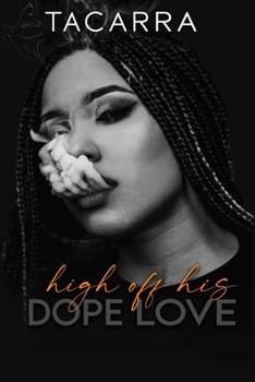Paperback High Off His Dope Love Book