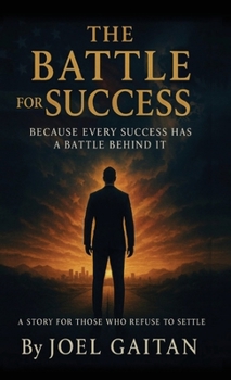 Hardcover The battle for success Book