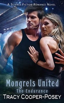 Mongrels United - Book #7 of the Endurance